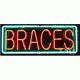 BRAND NEW BRACES 32x13 BORDER REAL NEON SIGN withCUSTOM OPTIONS 10500