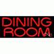 BRAND NEW DINING ROOM 32x13 REAL NEON SIGN withCUSTOM OPTIONS 11381