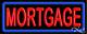 BRAND NEW MORTGAGE 32x13 BORDER REAL NEON SIGN withCUSTOM OPTIONS 10578