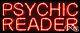 BRAND NEW PSYCHIC READER 32x13x3 REAL NEON SIGN withCUSTOM OPTIONS 10613